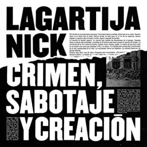Crimen, Sabotaje y Creacción